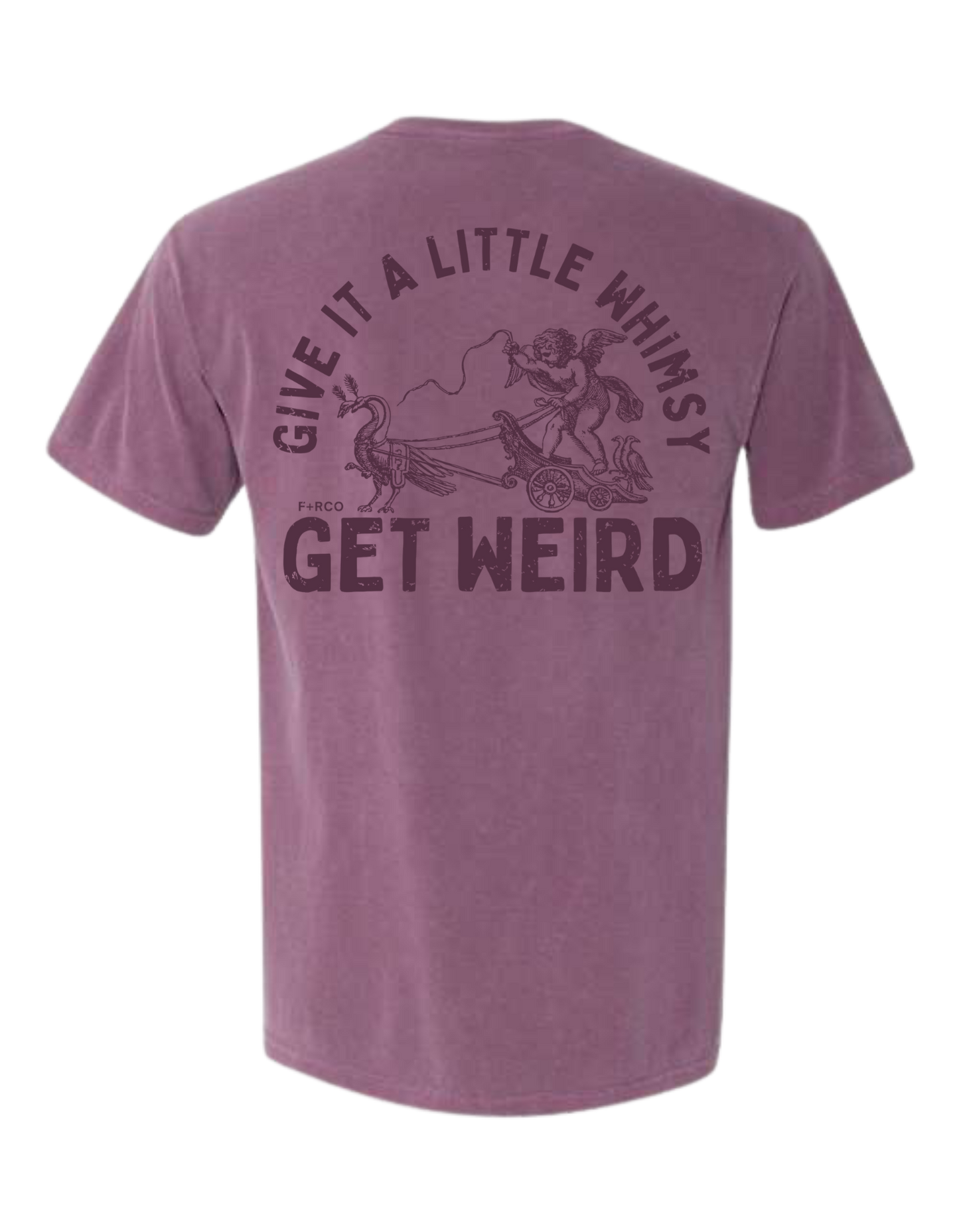 Give It Whimsy T-Shirt
