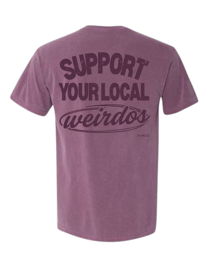Support Weirdos T-Shirt