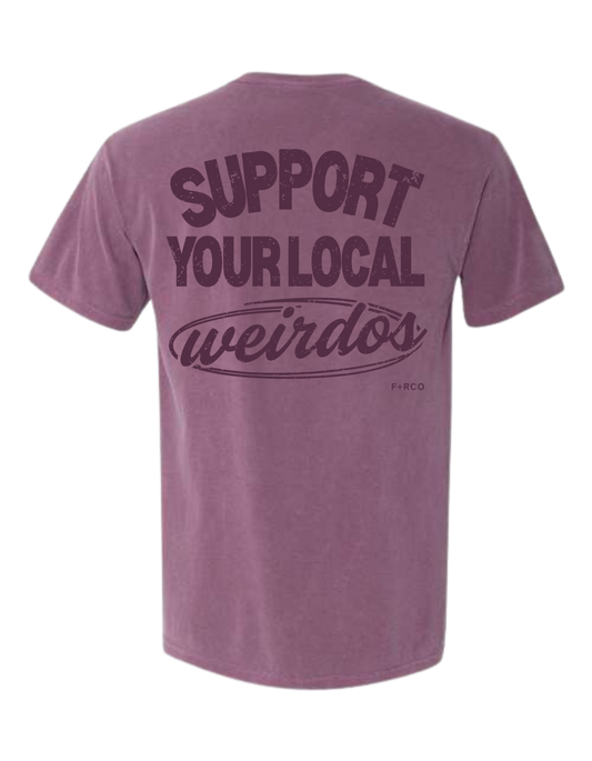 Support Weirdos T-Shirt