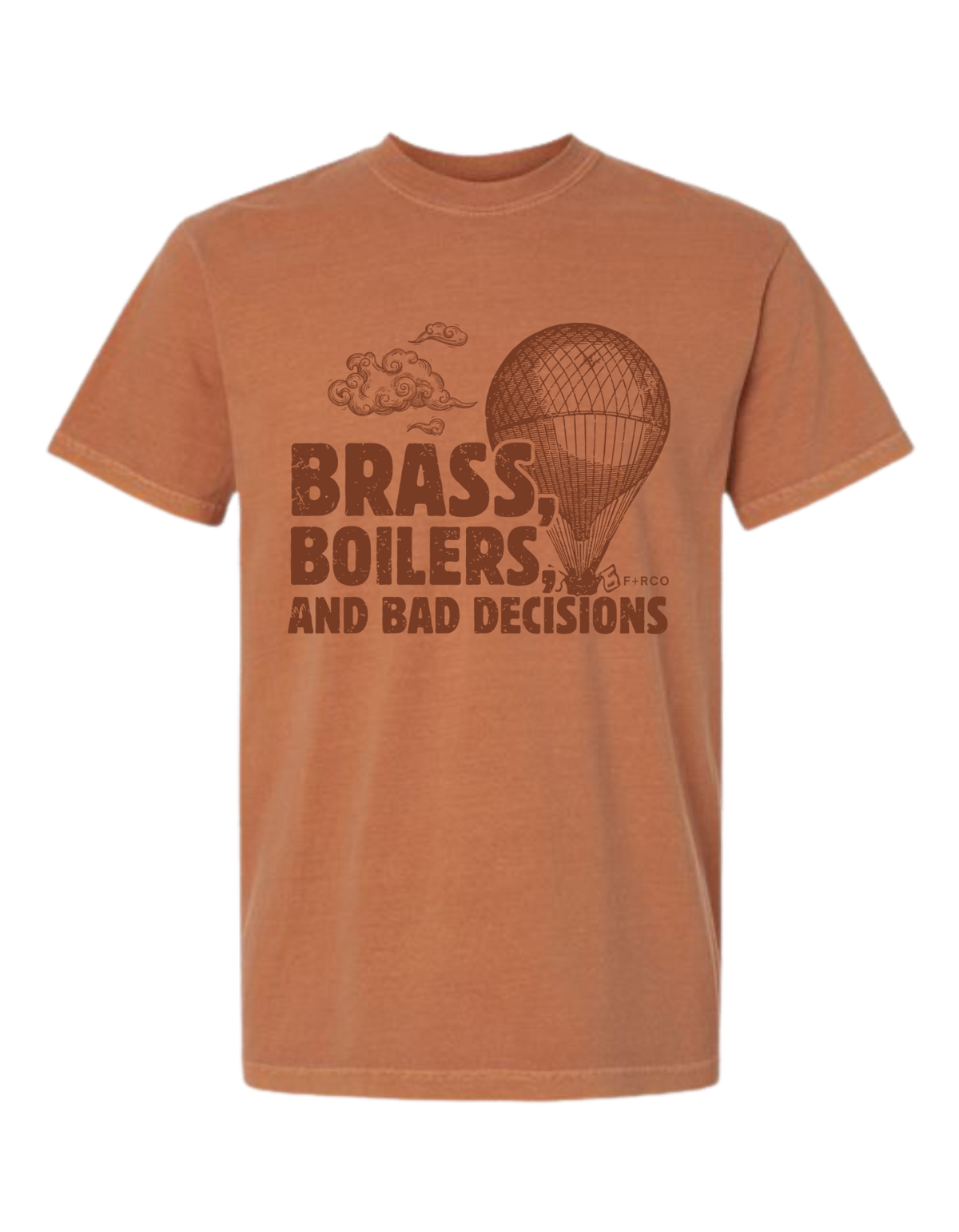 Brass, Boilers and.. T-Shirt