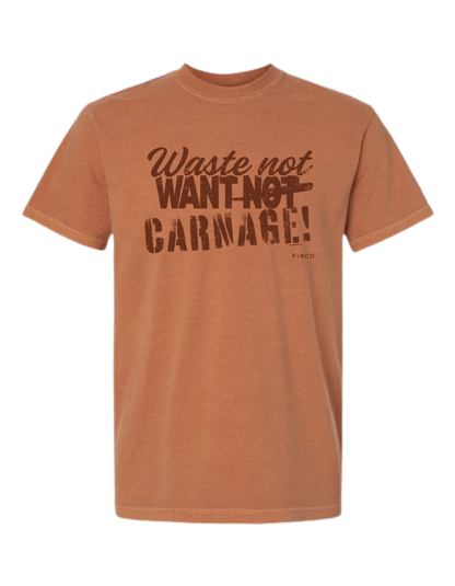 Waste Not Want Carnage T-Shirt