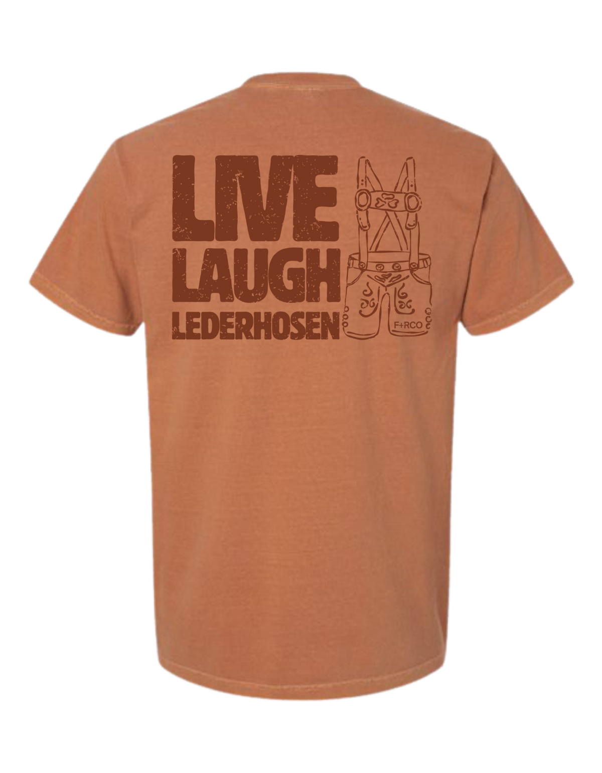 Live Laugh Lederhosen T-Shirt