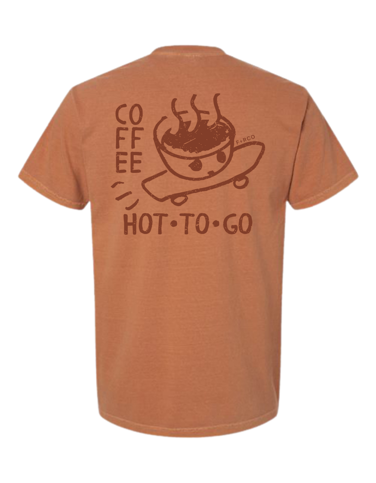 Coffee Hot To Go T-Shirt