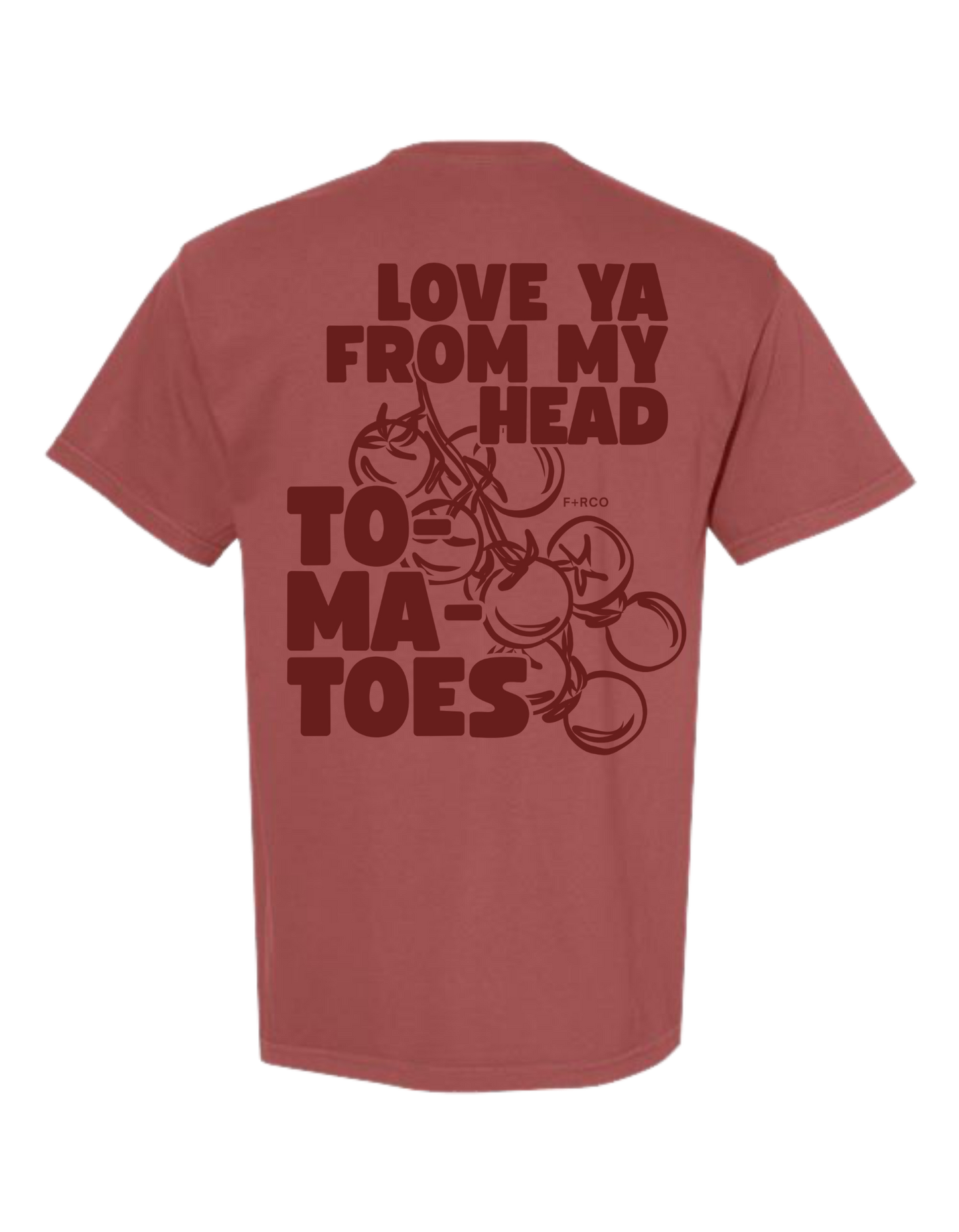 Love Ya Tomato T-Shirt