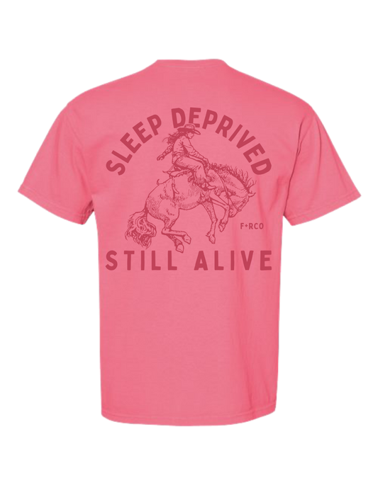 Sleep Deprived Still Alive T-Shirt