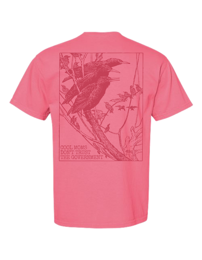 Cool Moms Don't Trust Birds T-Shirt