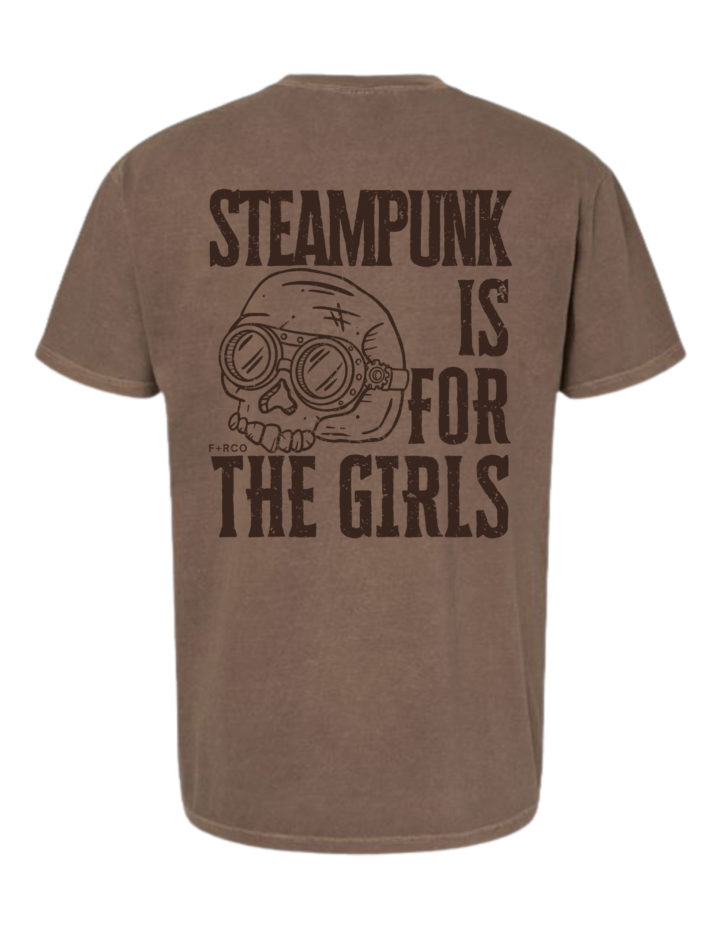 Steampunk is for the Girls T-Shirt