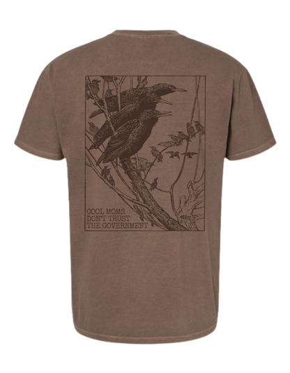 Cool Moms Don't Trust Birds T-Shirt