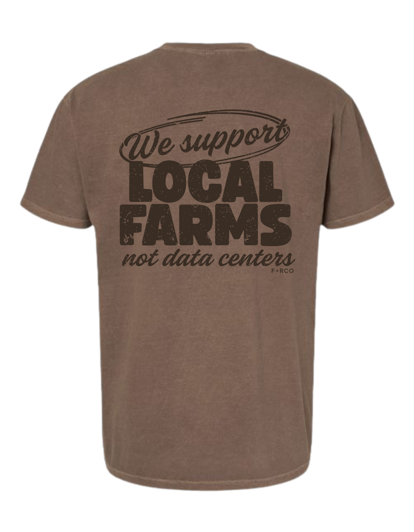 Local Farms > Data Centers T-Shirt