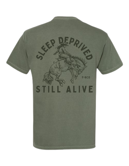Sleep Deprived Still Alive T-Shirt