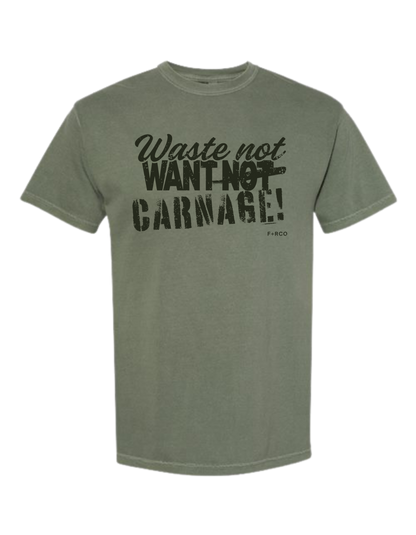 Waste Not Want Carnage T-Shirt