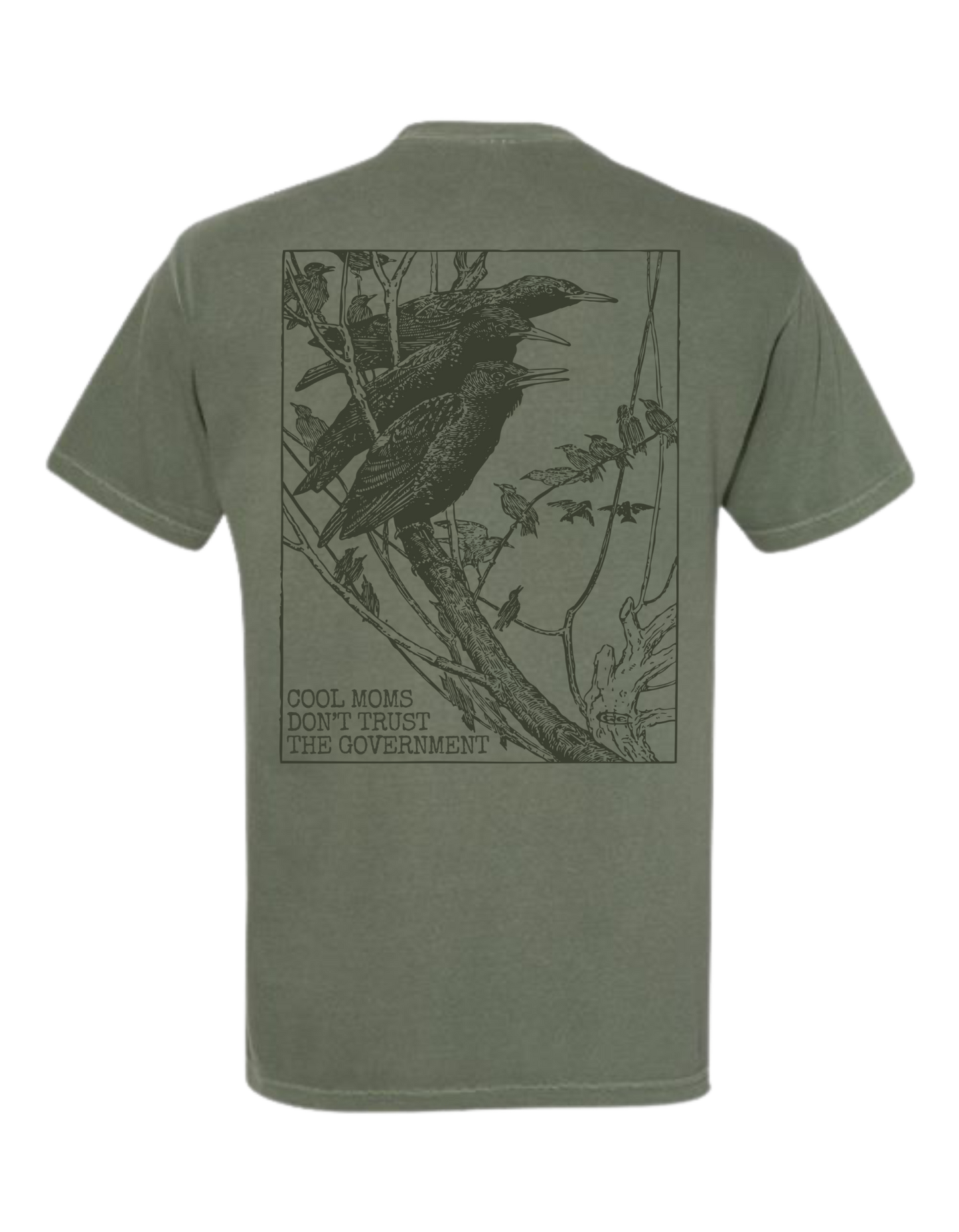 Cool Moms Don't Trust Birds T-Shirt