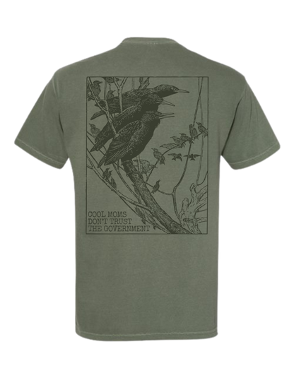 Cool Moms Don't Trust Birds T-Shirt