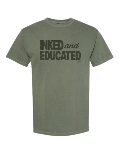 Inked and Educated T-Shirt
