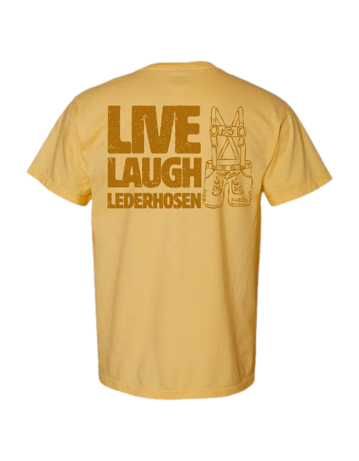 Live Laugh Lederhosen T-Shirt