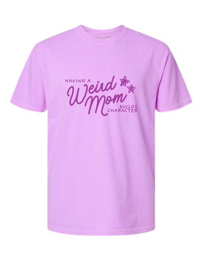Weird Mom T-Shirt