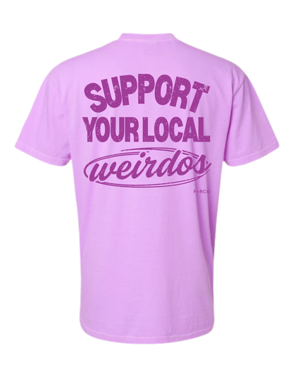 Support Weirdos T-Shirt