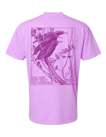 Cool Moms Don't Trust Birds T-Shirt